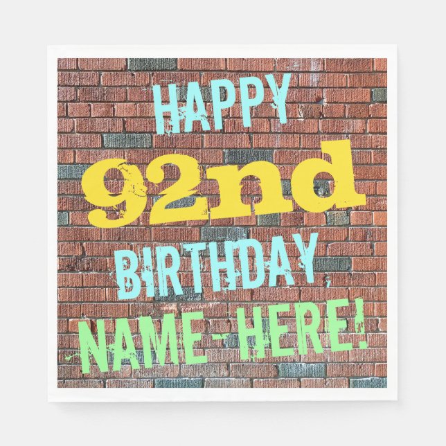 Brick Wall Graffiti Inspired 92nd Birthday + Name Napkin (Front)