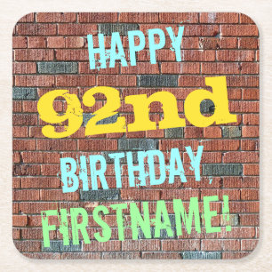 Brick Wall Graffiti Inspired 92nd Birthday + Name Square Paper Coaster