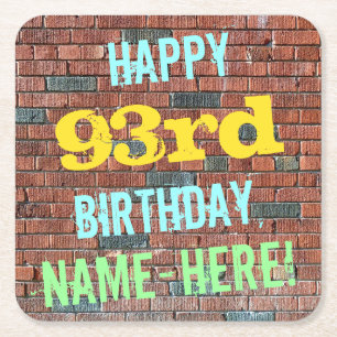 Brick Wall Graffiti Inspired 93rd Birthday + Name Square Paper Coaster
