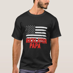 Bricklayer Papa American Flag Father's Day T-Shirt