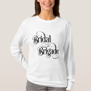Bridal Brigade T-Shirt