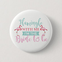 Bridal Party AlohaTeam Bride Flamingle Badges