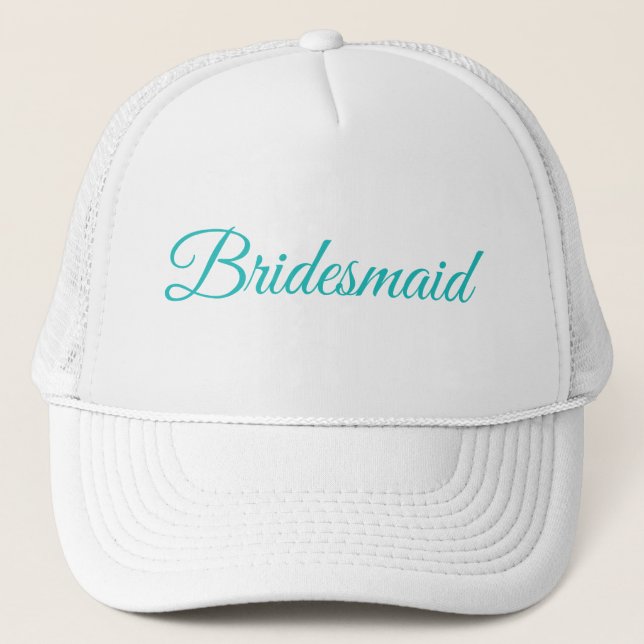 Bridal Party - Bridesmaid Trucker Hat (Front)