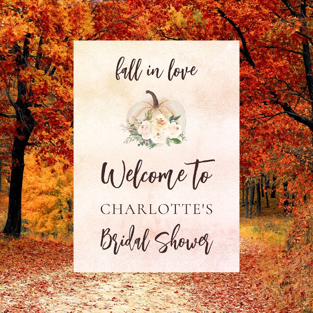 Bridal Shower fall in love pumpkin cream welcome Poster (Creator Uploaded)