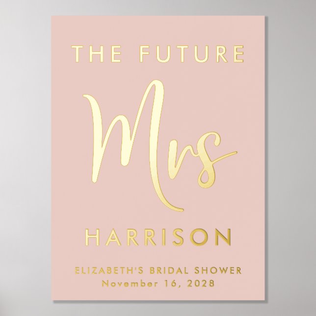 Bridal Shower Future Mrs Blush Pink Foil Prints (Front)
