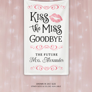 Bridal Shower Kiss The Miss Goodbye Custom Colours Banner