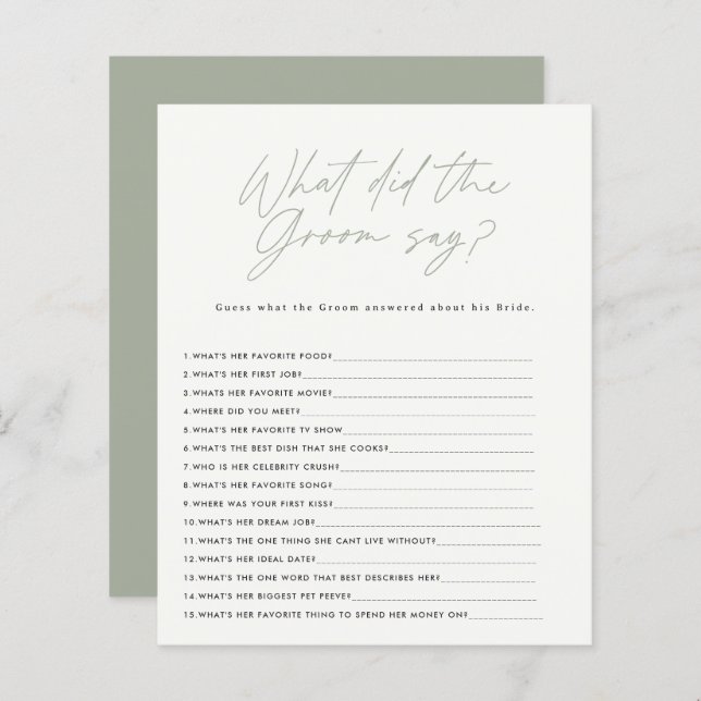 Bridal shower sage green what did the groom say (Front/Back)