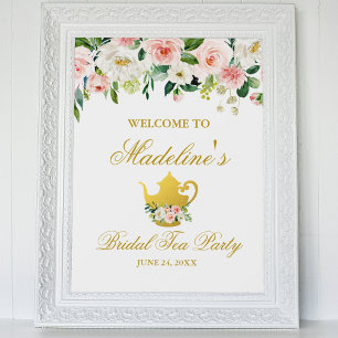 Bridal Shower Tea Party Pink Floral Gold Welcome Poster