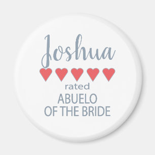 Bridal & Wedding Party 5 Heart Abuelo of Bride Magnet