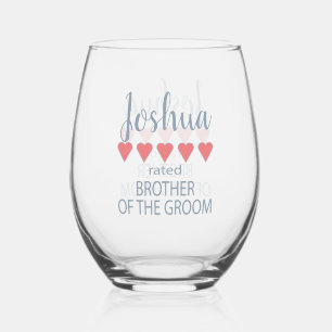 Bridal & Wedding Party 5 Heart Brother of Groom Stemless Wine Glass