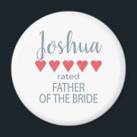 Bridal & Wedding Party 5 Heart Father of Bride Magnet<br><div class="desc">Members of the bridal party and wedding party will feel loved and appreciated with a “five heart” gift made especially for them. Love is what it’s all about. Whether it’s a hometown wedding or destination wedding the personalised items will be sure to bring smiles along the way. The customisable t-shirts...</div>