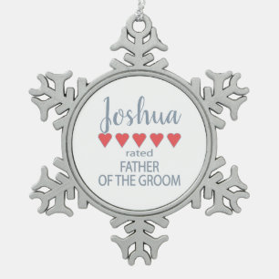 Bridal & Wedding Party 5 Heart Father of Groom Snowflake Pewter Christmas Ornament