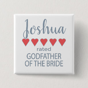 Bridal & Wedding Party 5 Heart Godfather of Bride 15 Cm Square Badge