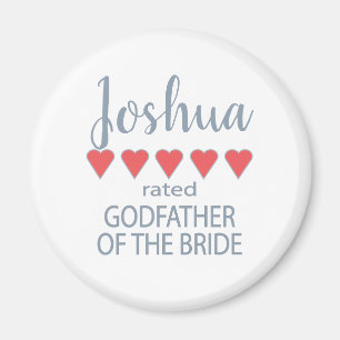 Bridal & Wedding Party 5 Heart Godfather of Bride Magnet