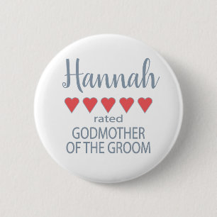 Bridal & Wedding Party 5 Heart Godmother of Groom 6 Cm Round Badge
