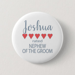 Bridal & Wedding Party 5 Heart Nephew of Groom 6 Cm Round Badge