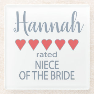 Bridal & Wedding Party 5 Heart Niece of Bride Glass Coaster