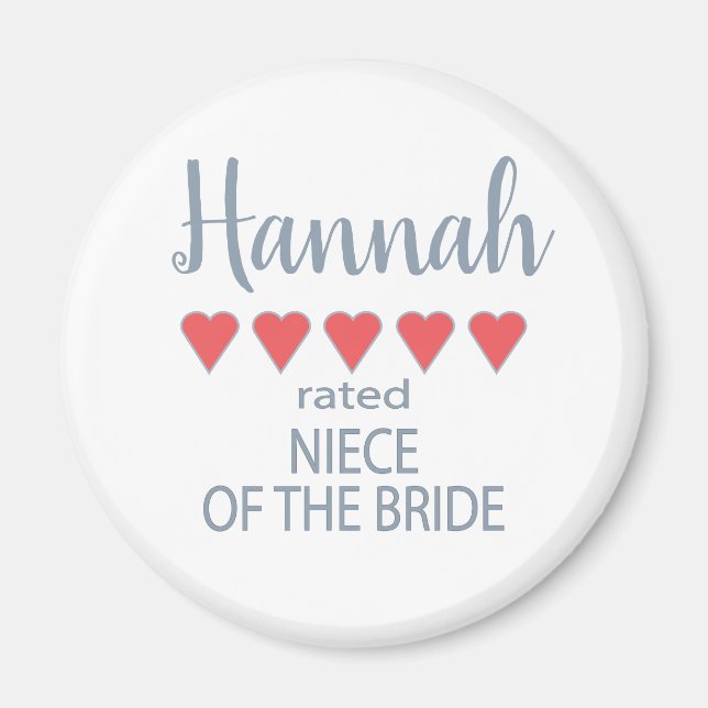 Bridal & Wedding Party 5 Heart Niece of Bride Magnet (Front)