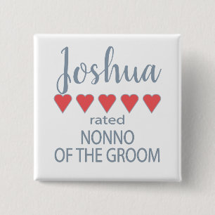 Bridal & Wedding Party 5 Heart Nonno of Groom 15 Cm Square Badge