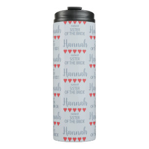 Bridal & Wedding Party 5 Heart Sister of Bride Thermal Tumbler