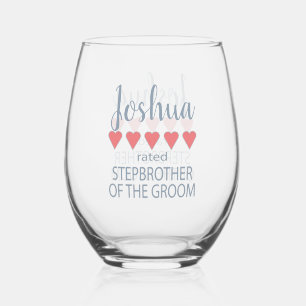 Bridal & Wedding Party 5 Heart Stepbrother o Groom Stemless Wine Glass