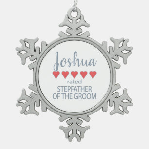 Bridal & Wedding Party 5 Heart Stepfather of Groom Snowflake Pewter Christmas Ornament