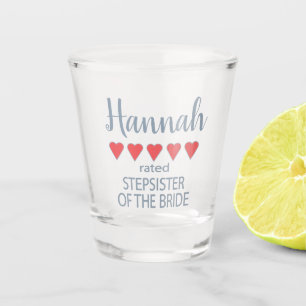 Bridal & Wedding Party 5 Heart Stepsister of Bride Shot Glass