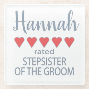 Bridal & Wedding Party 5 Heart Stepsister of Groom Glass Coaster
