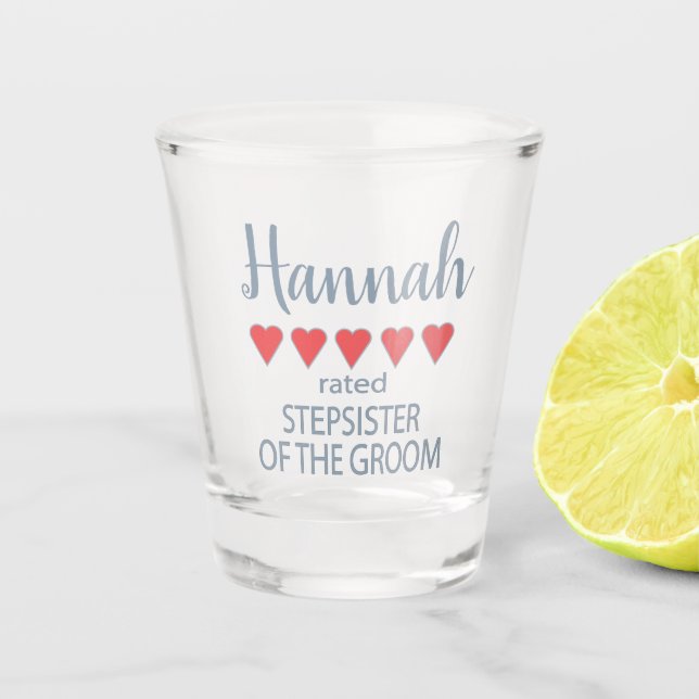 Bridal & Wedding Party 5 Heart Stepsister of Groom Shot Glass (Front)