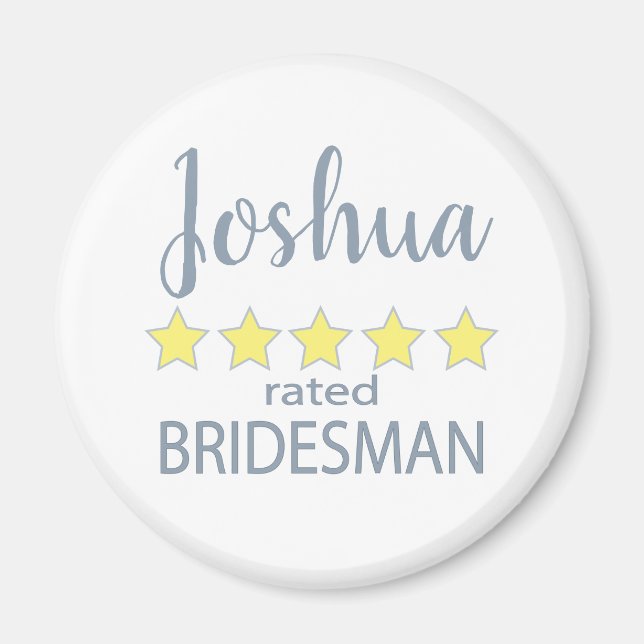 Bridal & Wedding Party 5 Star Bridesman Magnet (Front)