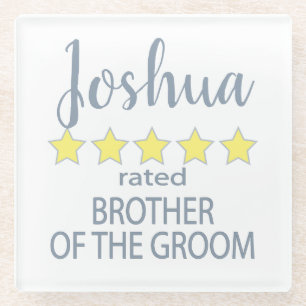 Bridal & Wedding Party 5 Star Brother of Groom Glass Coaster