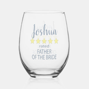 Bridal & Wedding Party 5 Star Father of Bride Stemless Wine Glass