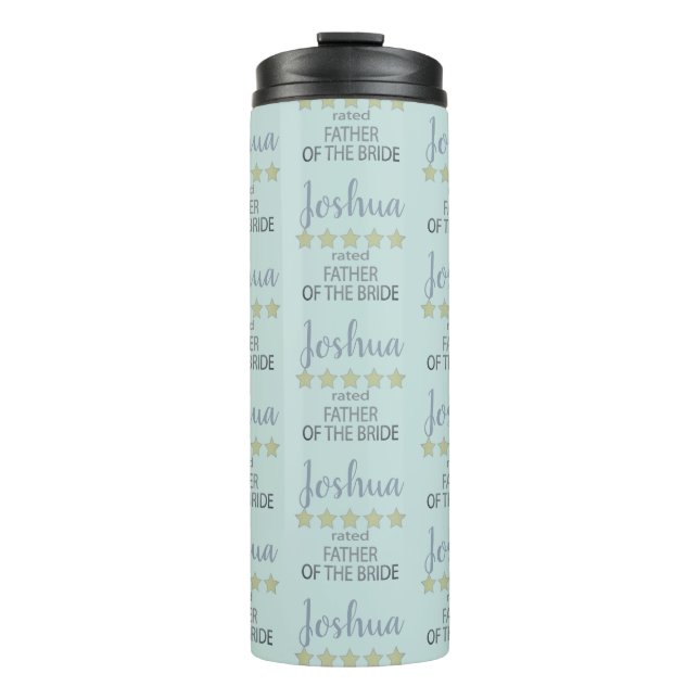 Bridal & Wedding Party 5 Star Father of Bride Thermal Tumbler (Front)