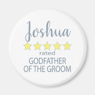 Bridal & Wedding Party 5 Star Godfather of Groom Magnet