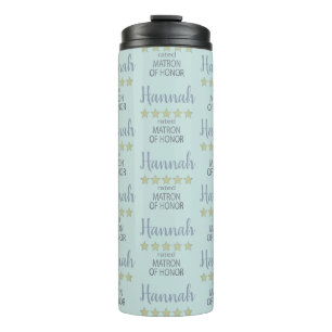 Bridal & Wedding Party 5 Star Matron of Honour Thermal Tumbler