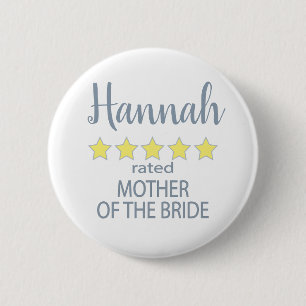 Bridal & Wedding Party 5 Star Mother of Bride 6 Cm Round Badge