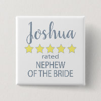 Bridal & Wedding Party 5 Star Nephew of Bride