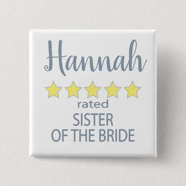 Bridal & Wedding Party 5 Star Sister of Bride 15 Cm Square Badge (Front)