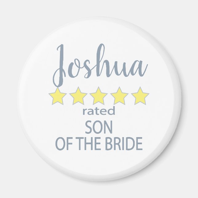 Bridal & Wedding Party 5 Star Son of Bride Magnet (Front)