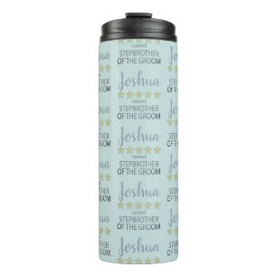 Bridal & Wedding Party 5 Star Stepbrother of Groom Thermal Tumbler