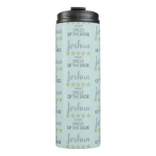 Bridal & Wedding Party 5 Star Uncle of Bride Thermal Tumbler