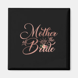 Bridal Wedding Shower Gift Mum Mother Of The Bride Magnet