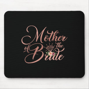 Bridal Wedding Shower Gift Mum Mother Of The Bride Mouse Pad