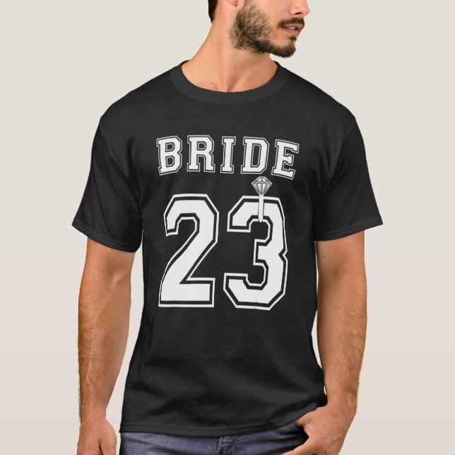 Bride 2023 Engagement Bridal Shower Proposal Match T-Shirt (Front)