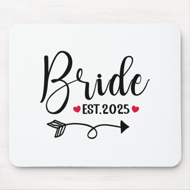 Bride 2025 Wedding Matching Mrs Est 2025 Married  Mouse Pad (Front)