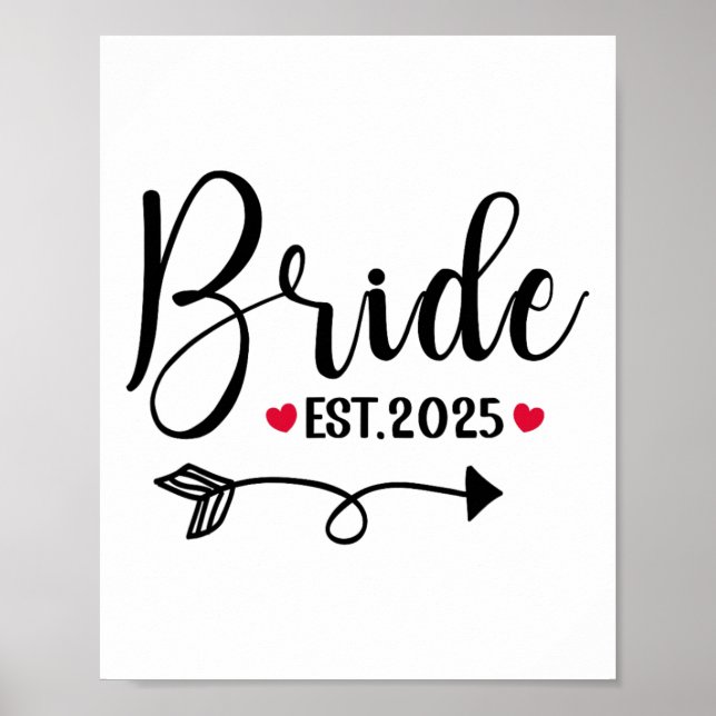 Bride 2025 Wedding Matching Mrs Est 2025 Married  Poster (Front)