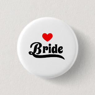 Bride 3 Cm Round Badge