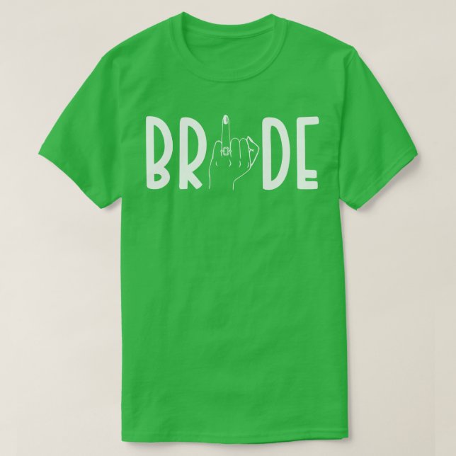 Bride 9 T-Shirt (Design Front)
