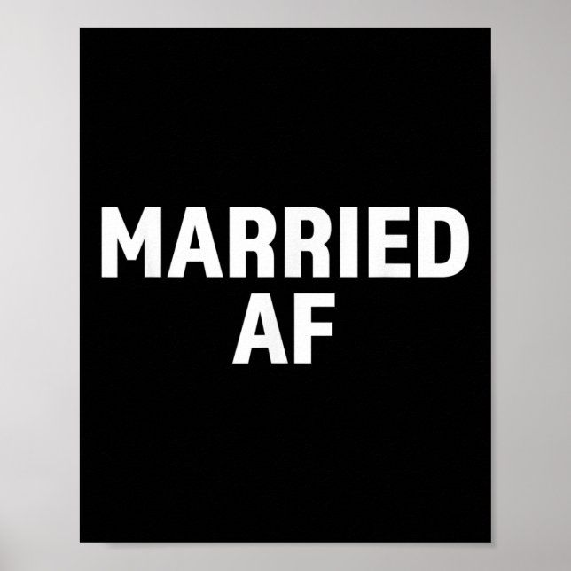 Bride And Groom Married Af Matching Wedding  Poster (Front)