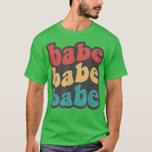 Bride Babe Bride To Be Bridesmaids Retro Bachelore T-Shirt